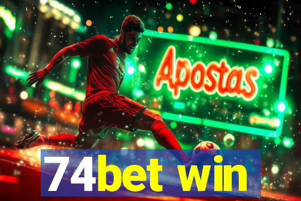 74bet win